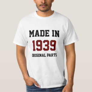 Camiseta "Fabricado em 1939, peças originais"
