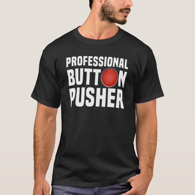 Camiseta Fabricante De Botão Profissional Cnc Machinist (Frente)