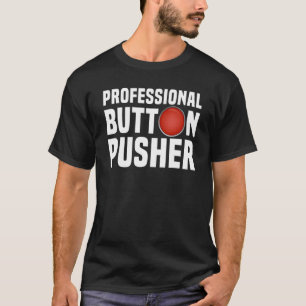 Camiseta Fabricante de Botão Profissional da CNC Machinist