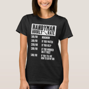 Camiseta Fabricante de Carpinteiro de Taxa Horária Handyman