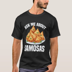 Camiseta Fabricante de Samosas Comida Indiana Vegan Samosa