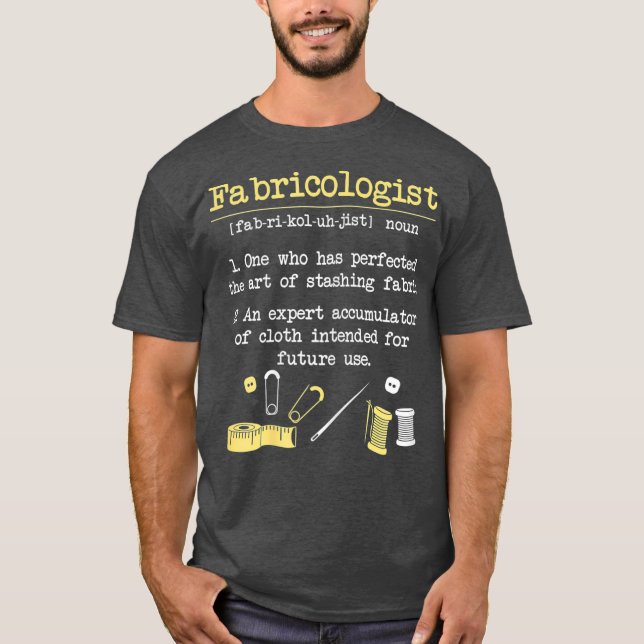 Camiseta Fabricologista Funny Quilter GIft Quilter Sewing (Frente)