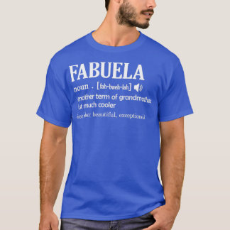 Camiseta Fabuela Definição Engraçada Oferta de Dia de as mã