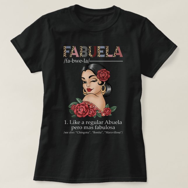 Camiseta Fabuela espanhola Fabuela Definition, Chingona Bon (Frente do Design)