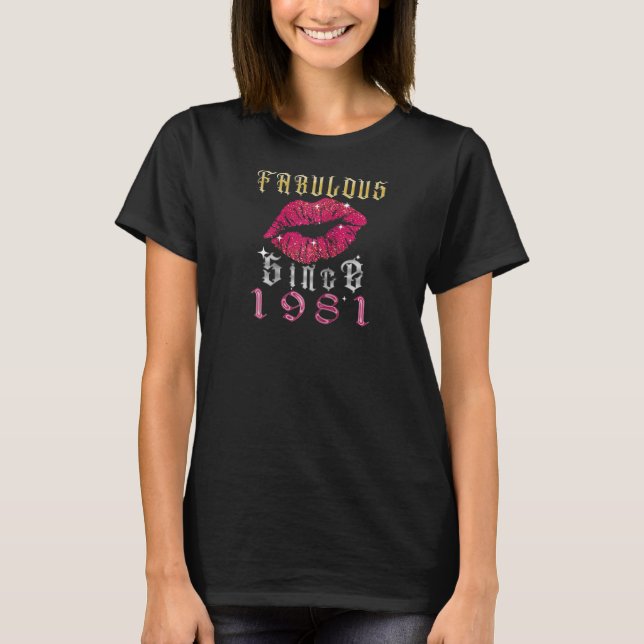 Camiseta Fabulosa Desde 1981 Capítulo 39, Aniversário femin (Frente)