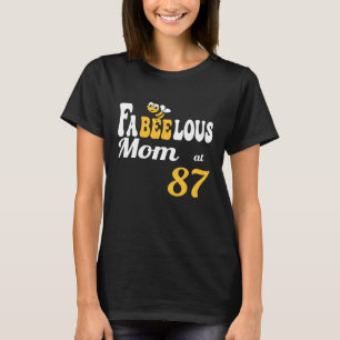 Camiseta Fabulosa Mamãe 87.º B de abelha Honeycomb, mãe de 