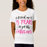 Camiseta Fabuloso 13 Birthday<br><div class="desc">Uma ideia engraçada de presente de aniversário para garotas fabulosas! Com um tipo de letra na moda cintilante.</div>