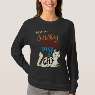 Camiseta Fabuloso Atrevido Como Meu Gato Citação Negrito Ti