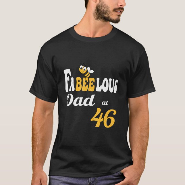 Camiseta Fabulous Fabeelous Dad Bee Honeycomb Daddy 46Th B- (Frente)