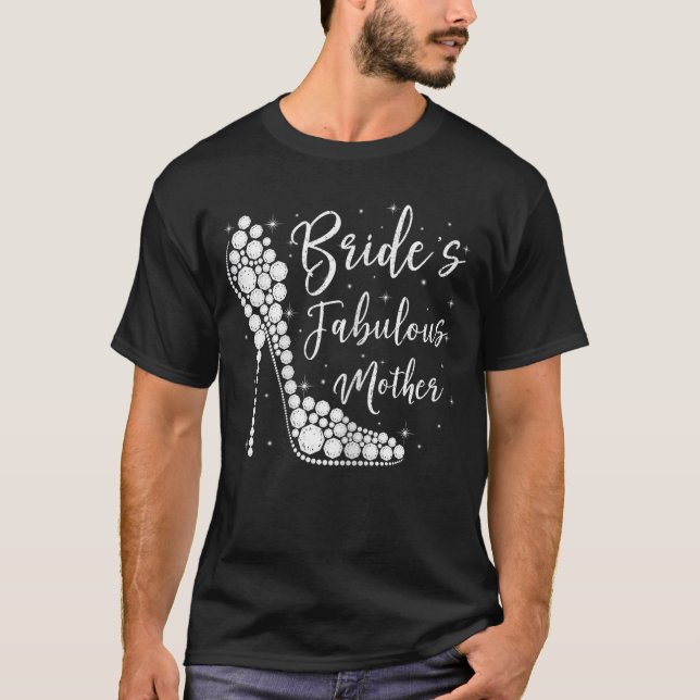 Camiseta Fabulous Mother of the Bride Diamond High Heels We (Frente)