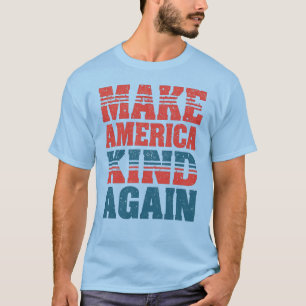 CAMISETA FAÇA A AMÉRICA MAIS UMA VEZ