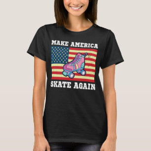 Camiseta Faça a América Patinar Novamente Patinador de Roda