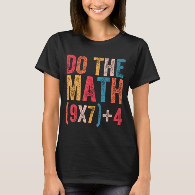 Camiseta Faça a Conta 67 Meme Engraçado 6 7 Seis Sete Homen (Frente)
