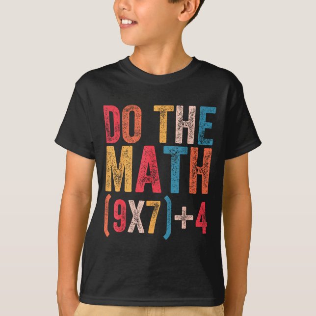 Camiseta Faça a Conta 67 Meme Engraçado 6 7 Seis Sete Homen (Frente)