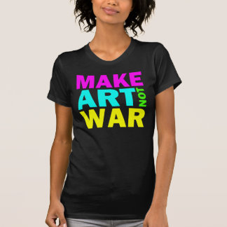 Camiseta Faça a guerra da arte não (a cor)