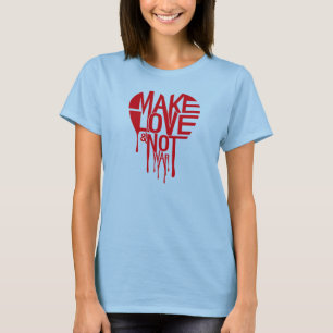 Camiseta Faça a guerra do amor não