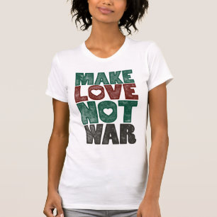 Camiseta Faça a guerra do amor não, vintage - personalizado