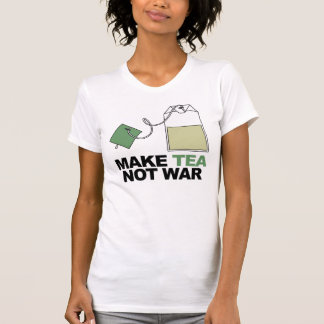 Camiseta Faça a guerra do chá não