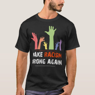 Camiseta Faça a justiça social do erro do racismo outra v