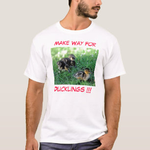 Camiseta Faça a maneira para patinhos!!!