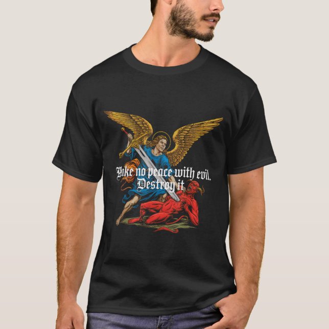 Camiseta Faça a Paz com o Mal Arcanjo Miguel Jesus Vai (Frente)