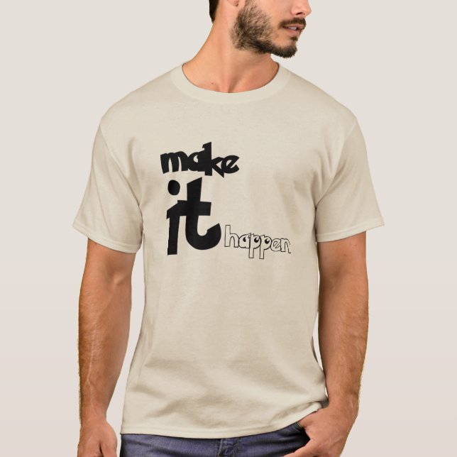 Camiseta Faça acontecer  (Frente)
