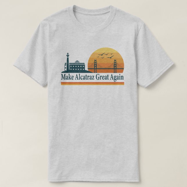 Camiseta Faça Alcatraz Grande Novamente – Prisão d (Frente do Design)