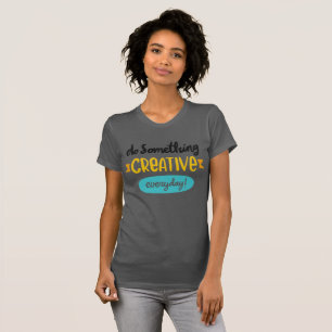 Camiseta Faça algo criativo - Retro Tee