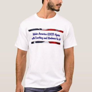 Camiseta Faça América boa outra vez Tee