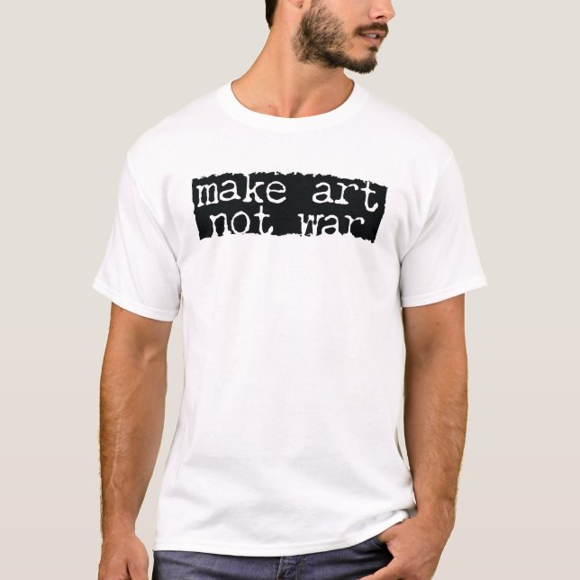 Camiseta Faça Arte, Não Guerra (Frente)