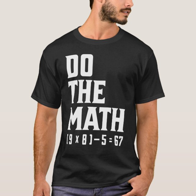Camiseta Faça as Contas 67 (Frente)