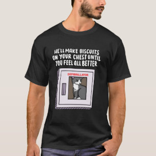 Camiseta Faça Biscoitos no seu Desfibrilador de Peito Gato