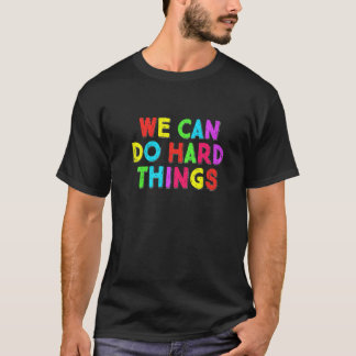 Camiseta Faça Coisas Difíceis Professor Volta às Aulas