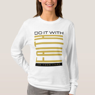 Camiseta Faça com a fé da mulher bíblica