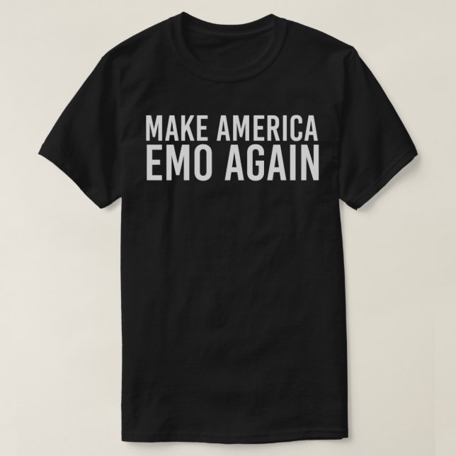 Camiseta FAÇA COM QUE A AMÉRICA EMO NOVAMENTE ENGRAÇADO Gót (Frente do Design)