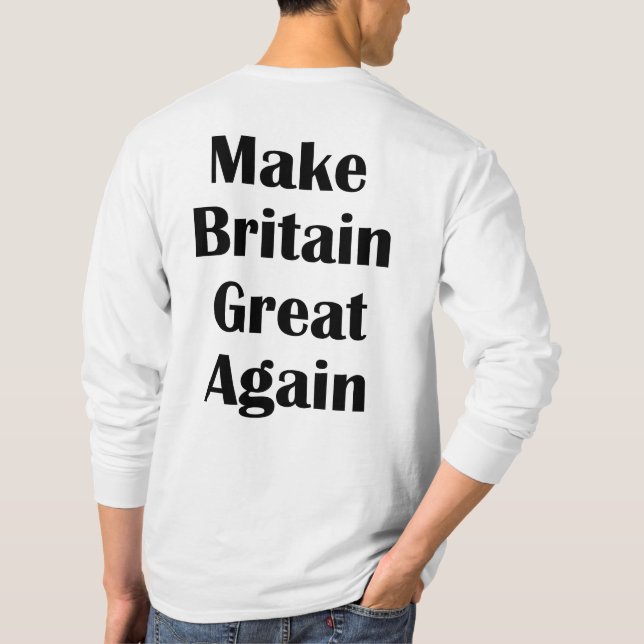 Camiseta Faça com que a Grã-Bretanha volte a Excelente de T (Verso)
