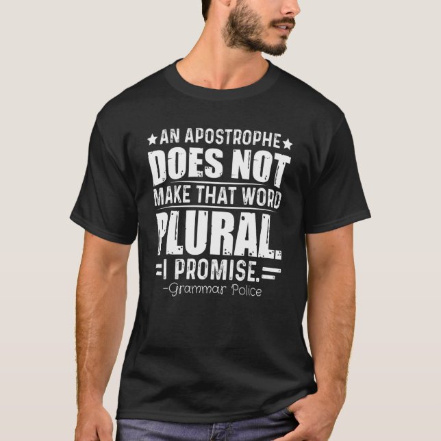 Camiseta Faça Com Que A Polícia De Gramática Plural Seja Pr (Frente)