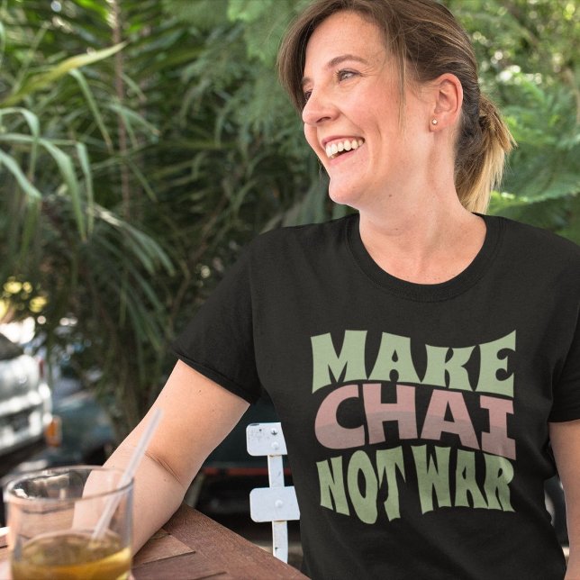 Camiseta Faça com que Chai não Guerra | Chá Persa (Make Chai Not War | Persian Tea T-Shirt)