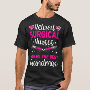 Camiseta Faça das Melhores Avós Enfermeira Cirúrgica