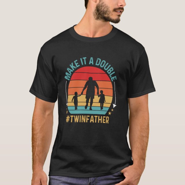Camiseta Faça Duplo Gêmeo Pai De Gêmeos Dia Dos Pais (Frente)
