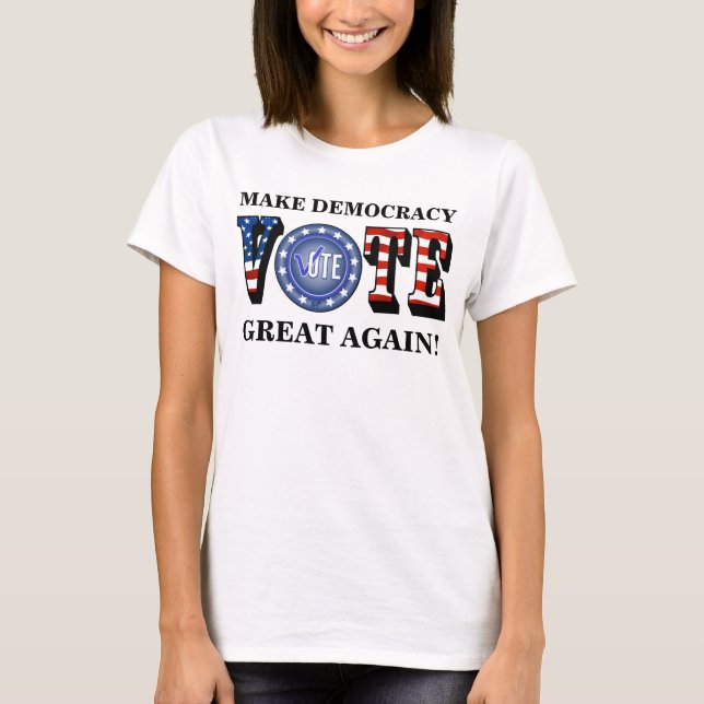 CAMISETA FAÇA EXCELENTE DE DEMOCRACIA DE NOVO! VOTAÇÃO AZUL (Frente)