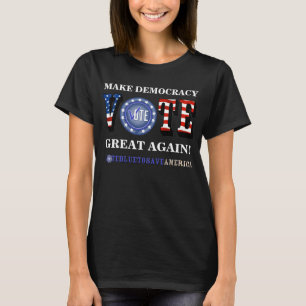 CAMISETA FAÇA EXCELENTE DE DEMOCRACIA DE NOVO! VOTO BLUE T-