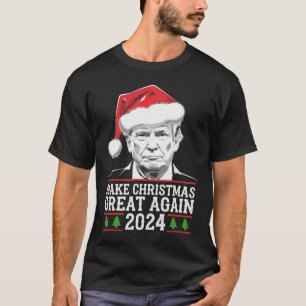 Camiseta Faça Excelente De Natal Novamente Papais noeis Eng