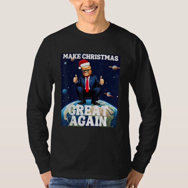 Camiseta Faça Excelente De Natal Novamente Xmas Engraçado T (Frente)