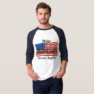 Camiseta Faça Excelente DEMOCRACIA novamente!