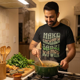 Camiseta Faça Ghormeh Sabzi Não Guerra | Ensopado de Ervas