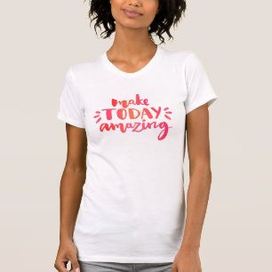 Camiseta Faça hoje a surpresa de 2
