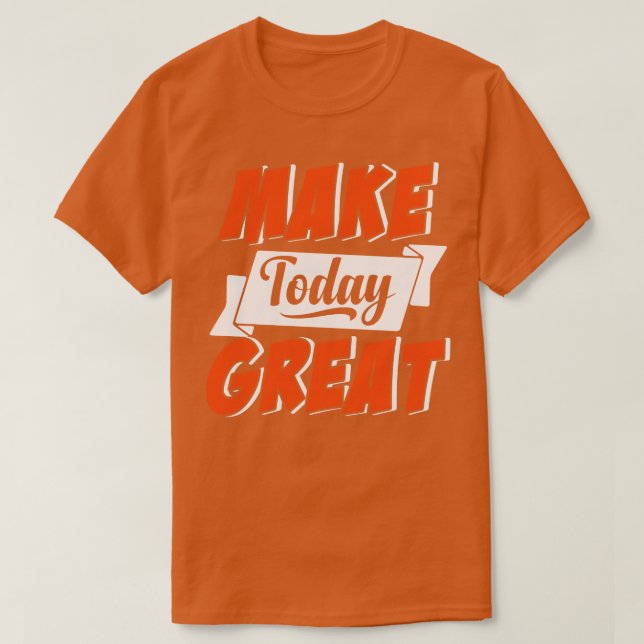 Camiseta Faça hoje Excelente 1 (Frente do Design)