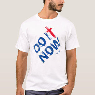 Camiseta FAÇA ISSO AGORA MATAR 5:25 T-Shirt