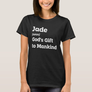 Camiseta Faça Jade Sorrir Com Esta Engraçada Definição De N